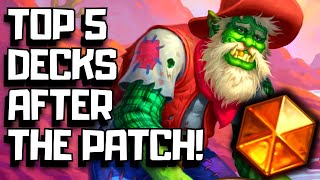 Best Hearthstone Decks After The Latest Patch [upl. by Bennion]