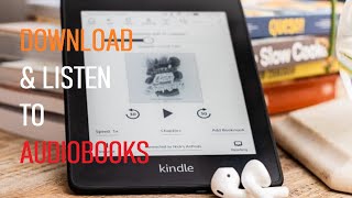 How to Download and Listen to Audiobooks On Kindle Paperwhite [upl. by Ashok412]