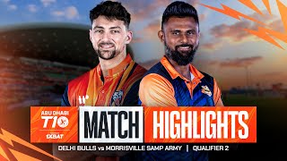 2024 Abu Dhabi T10 I Qualifier 2 Highlights Morrisville Samp Army vs Delhi Bulls  Season 8 [upl. by Abehsile]