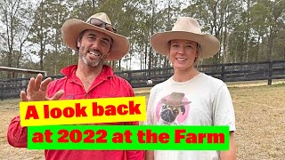 A Look Back at 2022 at the Farm [upl. by Kalli]