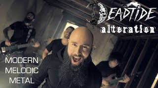 DEADTIDE  Alteration Melodic Death Metal 2019 OFFICIAL VIDEO [upl. by Naihtniroc]