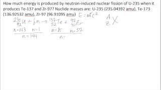 Calculating Energy From Fission [upl. by Grefe]