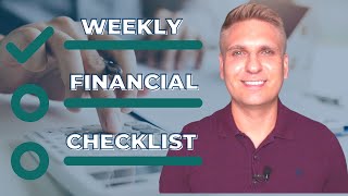 Financial Checklist How to Create a Weekly Money Routine 10 Minutes or Less [upl. by Aneleairam]