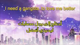 KehlaniGangsta lyrics amp arabic SUB [upl. by Zug725]