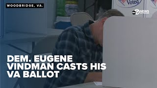 Eugene Vindman running for VA’s 7th District seat casts his vote [upl. by Christean300]