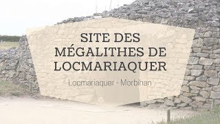 Le site des mégalithes de Locmariaquer  Morbihan Tourisme [upl. by Atinra632]