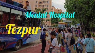 Our short Journey to Mental Hospital TEZPUR MENTAL HOSPITAL❤ 🤩 [upl. by Noakes282]