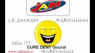 AGBOU SMASH CURE DENT Goural [upl. by Deloris]