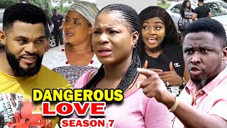 DANGEROUS LOVE SEASON 7  New Movie Destiny Etiko 2020 Latest Nigerian Nollywood Movie Full HD [upl. by Gnik]