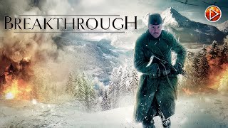 BREAKTHROUGH 🎬 Exclusive Full War Action Movies Premiere 🎬 English HD 2024 [upl. by Cheyney197]