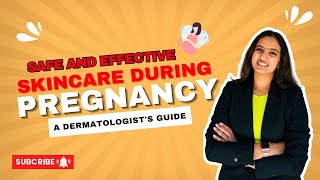 Skincare During Pregnancy A Dermatologists Guide skincare pregnancy skincareroutine beauty [upl. by Ahsircal]