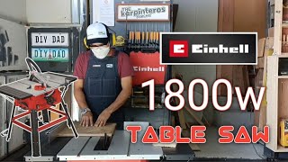 Einhell Table Saw Full Video Review  1800w Table Saw for DIY Projects [upl. by Astrix]