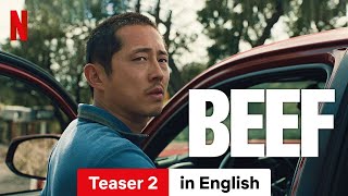 BEEF Season 1 Teaser 2  Trailer in English  Netflix [upl. by Ainitsirc]