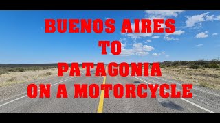 Motorcycle Trip To Puerto Madryn Patagonia  April 2023 [upl. by Nirroc]