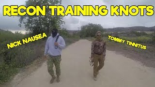 RECON TRAINING SPECIALTY KNOTS [upl. by Sapphira]