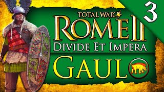 THE GALLIC WARS Total War Rome 2 DEI Gaul Campaign Gameplay 3 [upl. by Eibba713]