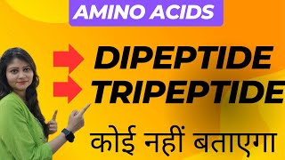 Super Easy Trick To Know About Dipeptide And Tripeptide  Amino Acids  Biomolecules  Class 12 😱🔥 [upl. by Yadsnil]