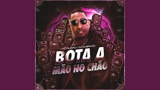 Bota a Mão no Chão [upl. by Wiseman]