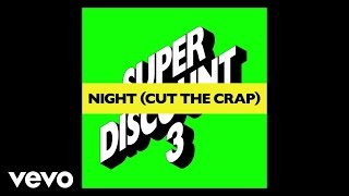 Etienne de Crécy  Night Cut the Crap Audio [upl. by Fifi]