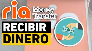 Como RECIBIR DINERO Por RÍA MONEY  Tutorial Para Principiantes [upl. by Anoiuq]