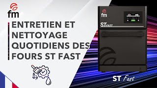 RECOMMANDATIONS POUR LE NETTOYAGE ET LENTRETIEN DE LEQUIPEMENT ST FAST  ST FAST [upl. by Crandale]