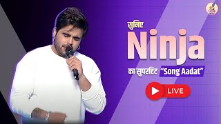 सुनिए Ninja का सुपरहिट Song Aadat LIVE voiceofpunjab entertainment ptc punjabisinger [upl. by Nele]