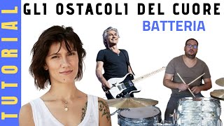 Gli ostacoli del cuore Elisa ft Luciano Ligabue BATTERIA TUTORIAL [upl. by Noir]