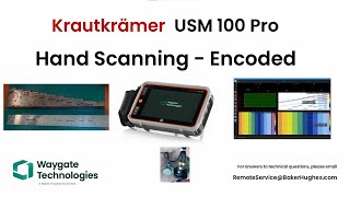 Waygate Technologies  USM100 Hand Scanning Encoded [upl. by Edme980]