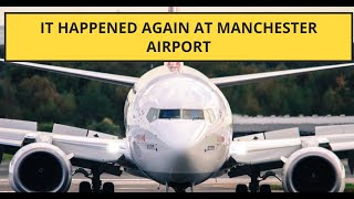 it happened again at Manchester airport [upl. by Yeslehc127]