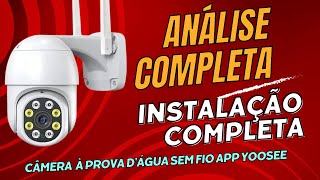 Smart Câmera IP WiFi a prova dágua Yoosee Análise e instalação completa [upl. by Nuawd]