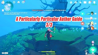 A Particularly Particular Author Quest Guide Gameplay  All 33 Location Show [upl. by Ramo837]