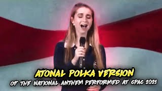 Atonal Polka Version of the National Anthem Performed at CPAC 2021 [upl. by Alcina]