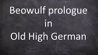 Beowulf prologue in Old High German [upl. by Vicki775]