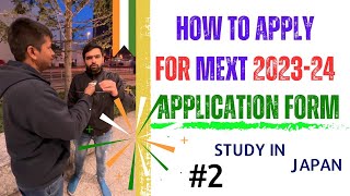 How to Apply for MEXT Scholarship 20232024 Embassy Recommended India to Study in Japan [upl. by Eixela]