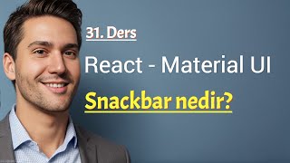 React  Material UI mui  Snackbar nedir Dikkat edilmesi gerekenler [upl. by Aninaig441]