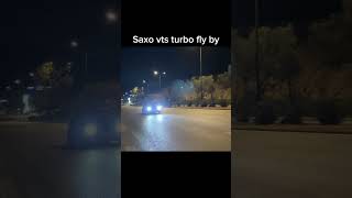 Citroen saxo vts turbo fly by [upl. by Memory645]