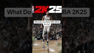 Rate NBA 2K25 On A Dcale From 110 nba2k gaming comment nba basketball subscribe 2kcommunity [upl. by Moreta]