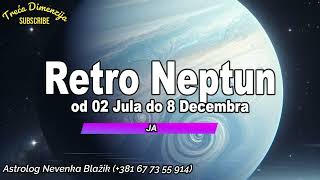 Šta nam donosi Retro Neptun u Ribama do 8 Decembra [upl. by Azmuh]