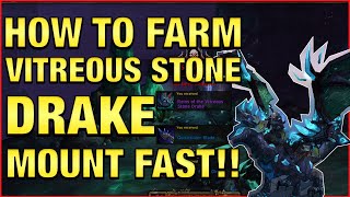 GET IT NOW How To Farm The Vitreous Stone Drake  Stonecore Mount Farm Guide  World Of Warcraft [upl. by Lynd556]