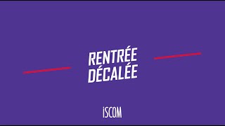 La rentrée décalée à lISCOM Rouen [upl. by Delores]