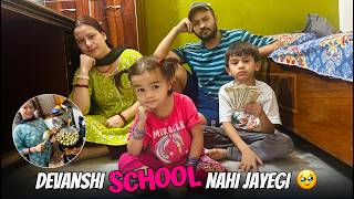 Devanshi Ki School Ki Fees Sunkar Hum Shocked Ho Gaye 😲💰 [upl. by Orban]