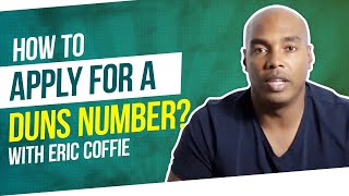 Duns Number  How Do I Get A Duns Number Fast  Eric Coffie [upl. by Uela760]