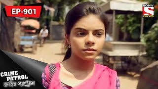 Crime Patrol  ক্রাইম প্যাট্রোল  Bengali  Ep 901  14th July 2018 [upl. by Annauj620]