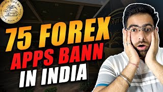 Forex Trading ILLEGAL in INDIA  RBI Bann 75 Forex Broker in India [upl. by Beatrice]