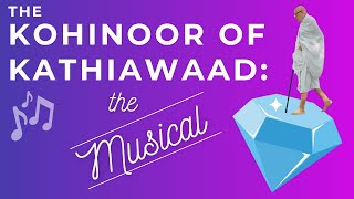 MUSTWATCH SUBTITLED ⭐🎵⭐ The Kohinoor of Kathiawaad The Musical  Gurudev Kanjiswamis Life Story [upl. by Steere988]