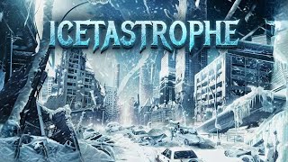 Frozen Chaos  Icetastrophe  Full Action Disaster Movie  Free Movie [upl. by Kasper388]