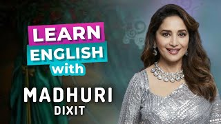 Speak English like Madhuri Dixit  16 Most innovative words that Madhuri used  Madhuri interview [upl. by Naul]