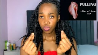 Labia Pulling Labia Elongation In Uganda🇺🇬 Culture Shock🤯 My Unpopular Opinions [upl. by Tnahsin]