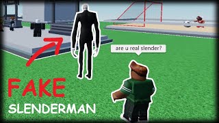 Trolling players with FAKE SLENDERMAN in Roblox FUNNY MOMENTS 2 [upl. by Aranahs]