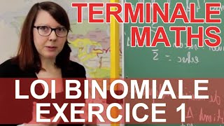 Probabilités  Loi binomiale  Exercice 1  Maths terminale  Les Bons Profs [upl. by Aitnom312]